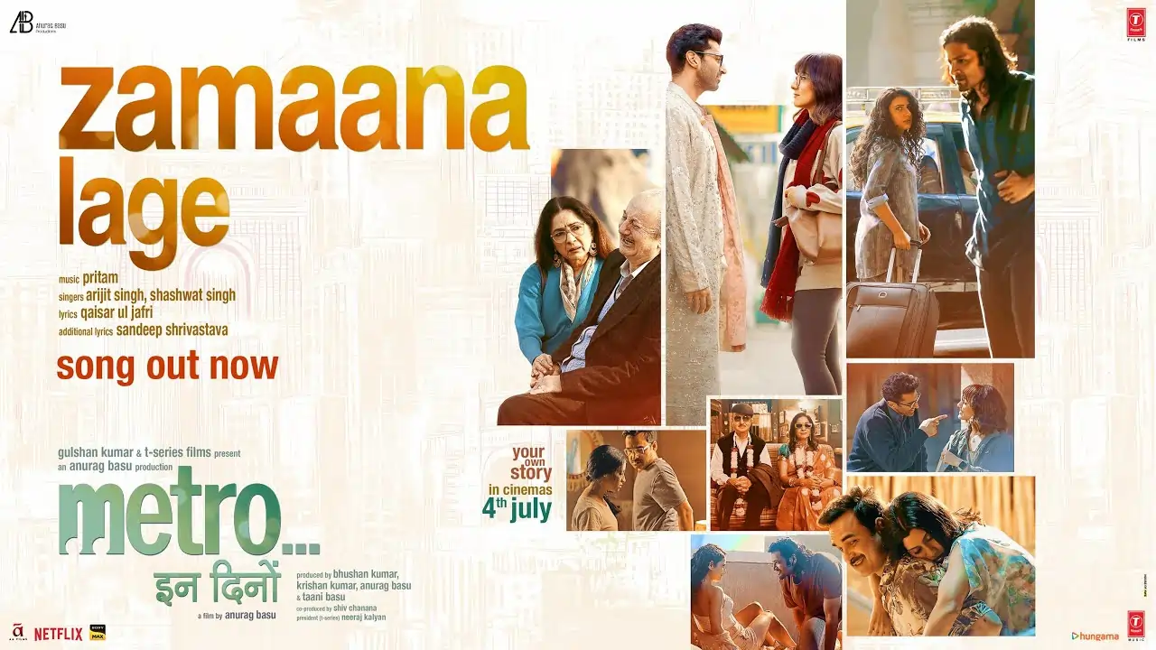 Zamaana Lage Song Lyrics - Metro…In Dino