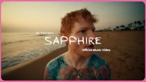 Sapphire Song Lyrics - Ed Sheeran Ft Arjit Singh