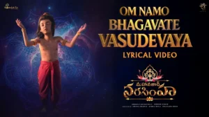 Om Namo Bhagavate Vasudevaya Song Lyrics - Mahavatar Narsimha