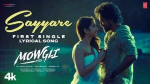 Sayyare Song Lyrics - Mowgli