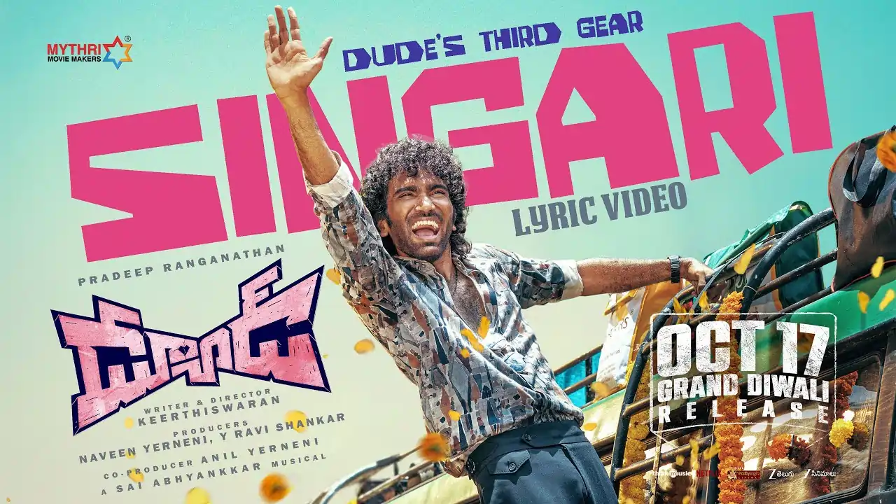 Singari Telugu Song Lyrics - Dude