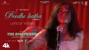 Needhe Katha Song Lyrics - The Girlfriend