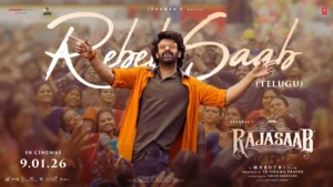 Rebel Saab Song Lyrics - The Raja Saab