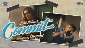 Commit Song Lyrics - Asal Kolaar, Priya Prakash Varrier 