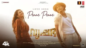 Penne Penne Song Lyrics - Vrusshabha
