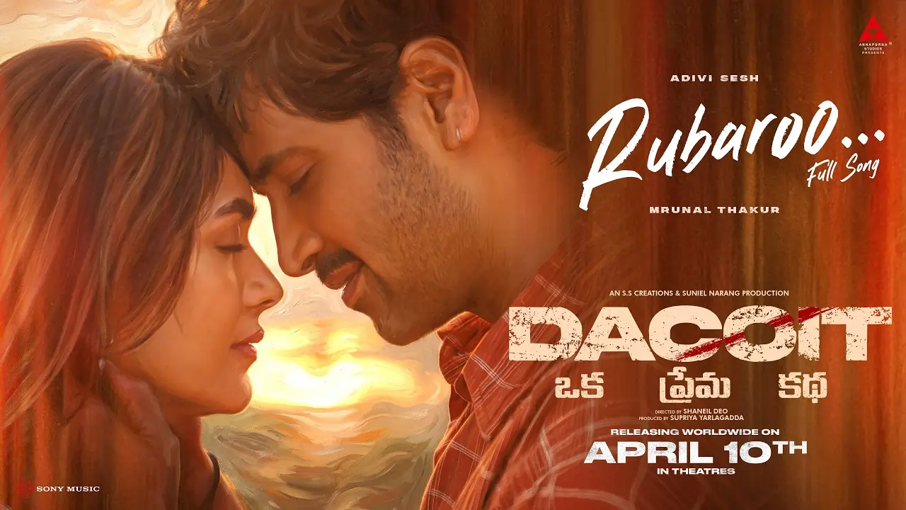 Rubaroo Song Lyrics - Dacoit movie