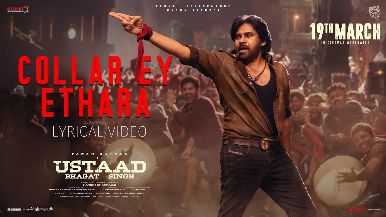 Collar Ey Etthara Song Lyrics - Ustaad Bhagat Singh