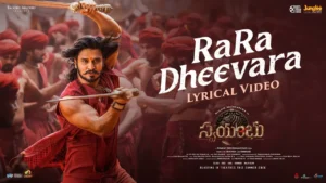 Rara Dheevara Song Lyrics - Swayambhu