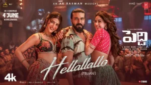 Hellallallo Song Lyrics - Peddi (Telugu)