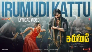 Irumudi Kattu Song Lyrics - Raviteja