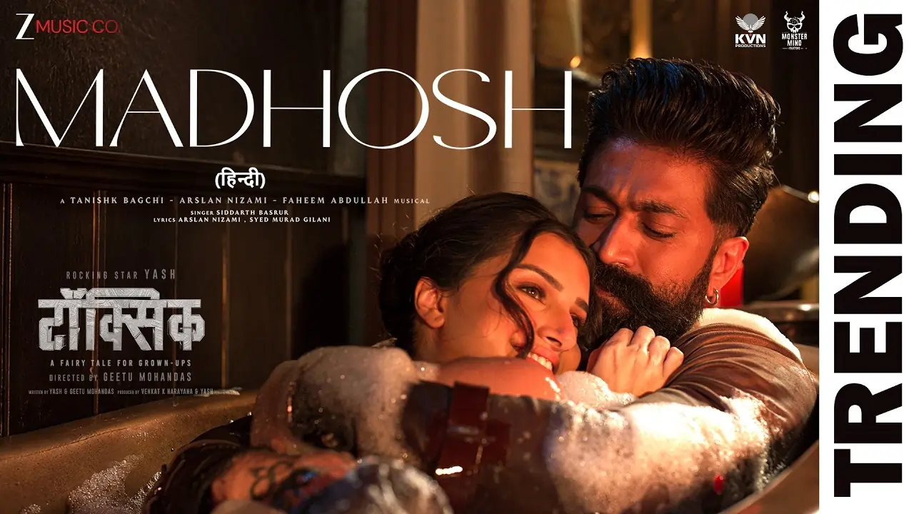 Madhosh Song Lyrics - Toxic