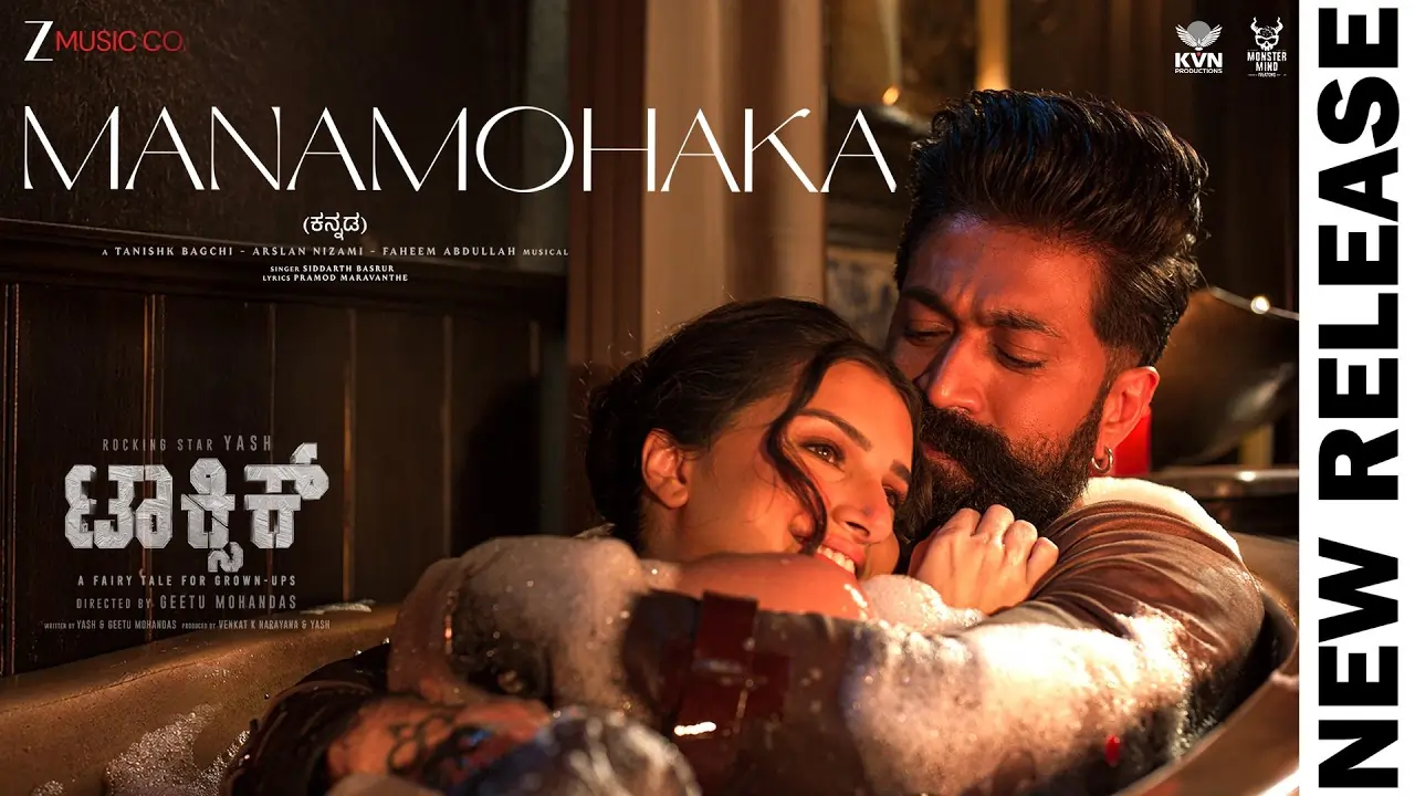 Manamohaka Song Lyrics - Toxic