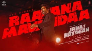 Raavana Mavandaa Song Lyrics - Jana Nayagan